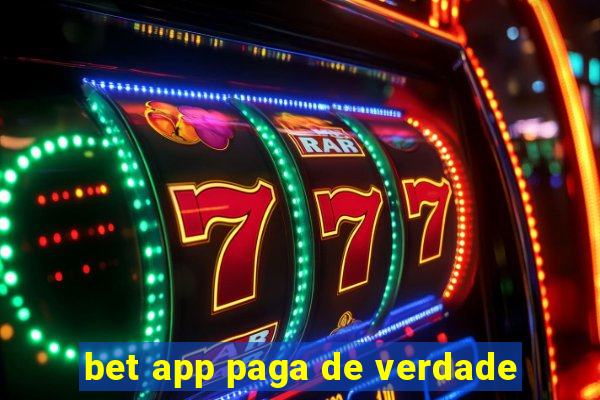 bet app paga de verdade