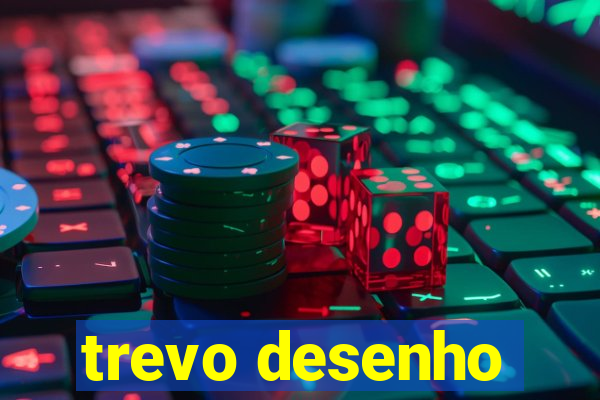 trevo desenho