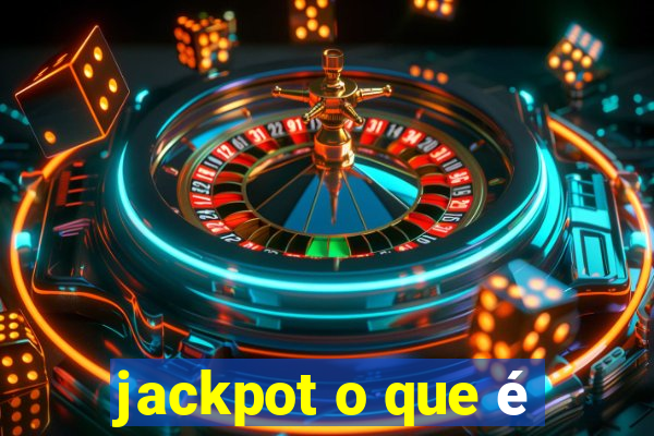 jackpot o que é