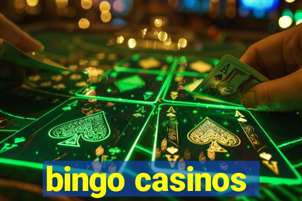 bingo casinos