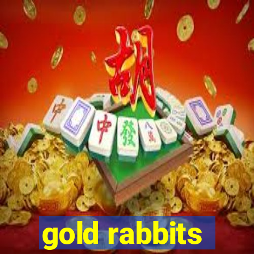 gold rabbits