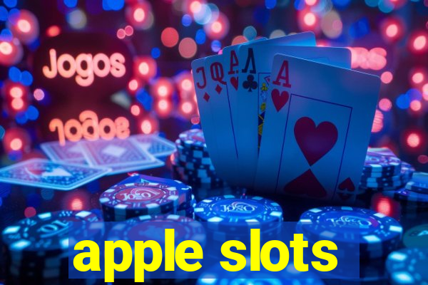 apple slots