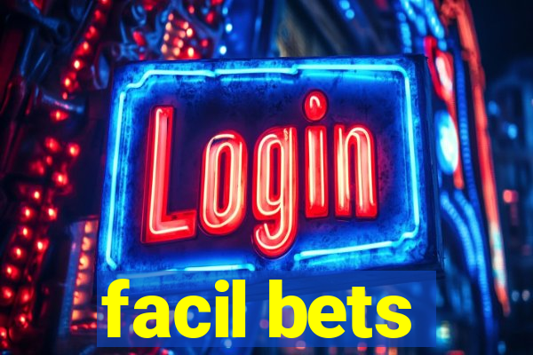 facil bets