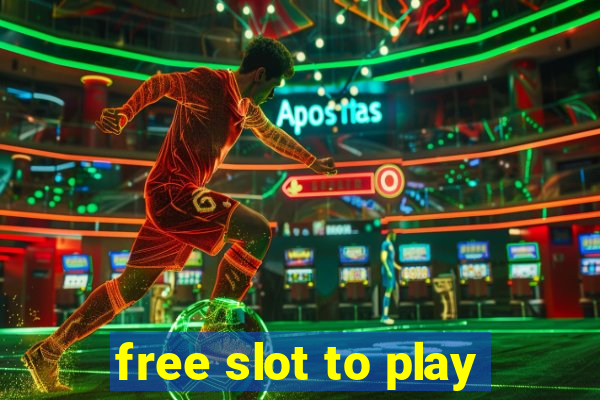 free slot to play