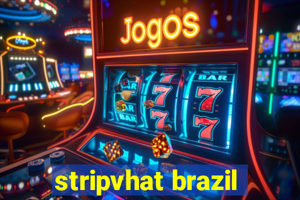 stripvhat brazil