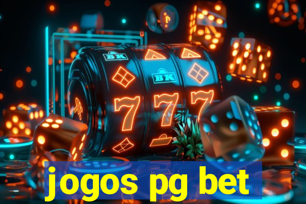 jogos pg bet