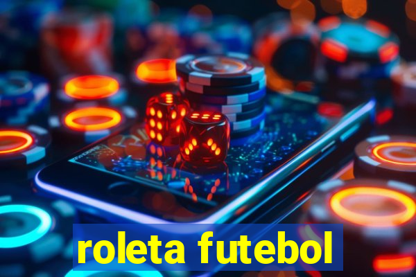 roleta futebol