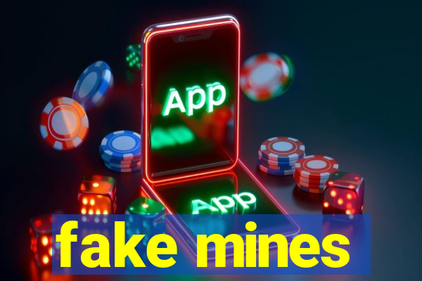 fake mines