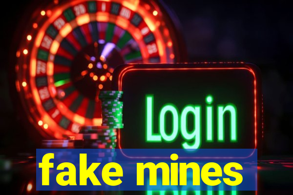 fake mines