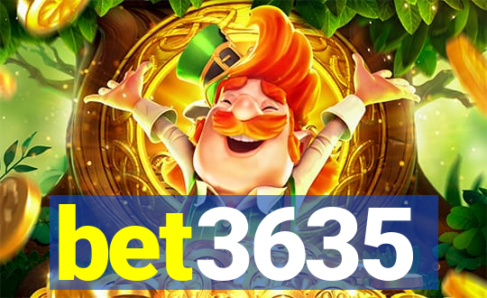 bet3635