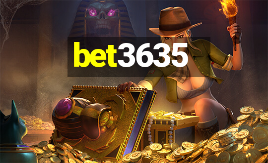 bet3635