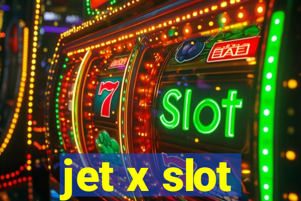 jet x slot