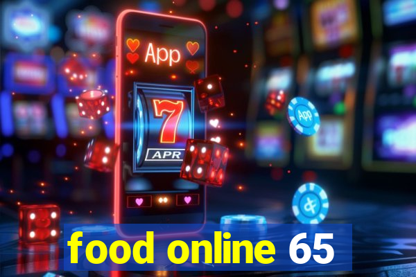 food online 65