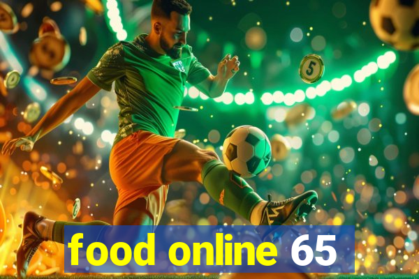 food online 65