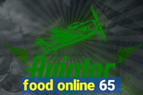 food online 65