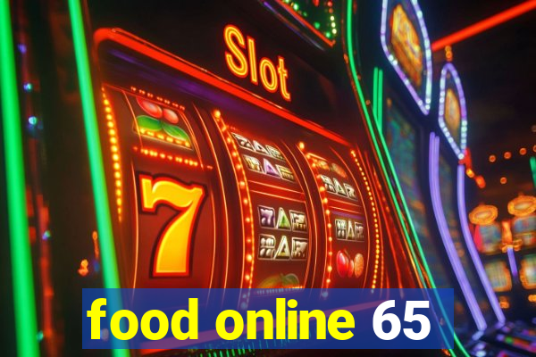 food online 65