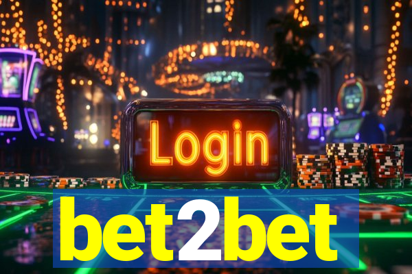 bet2bet