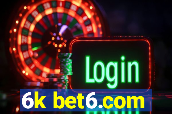 6k bet6.com