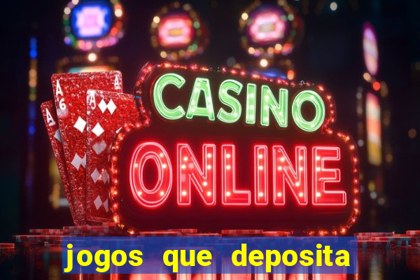 jogos que deposita 5 reais