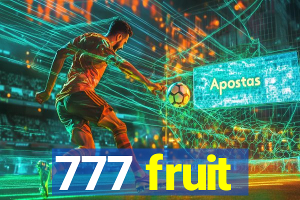 777 fruit