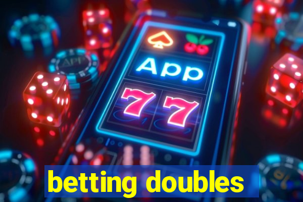 betting doubles