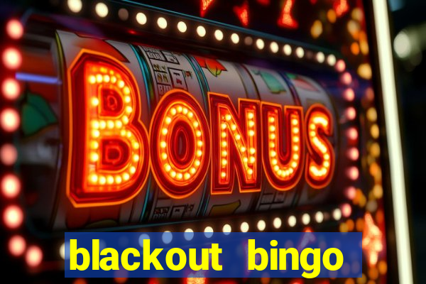 blackout bingo promo code today