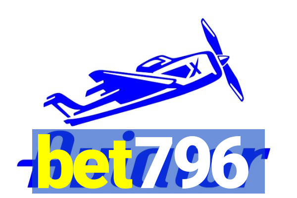 bet796