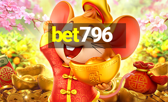 bet796