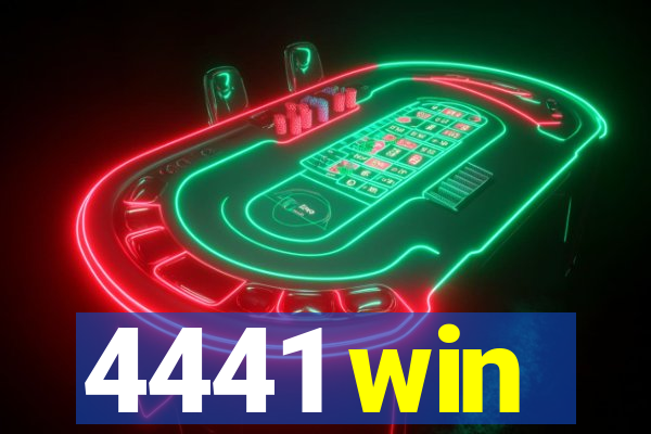 4441 win