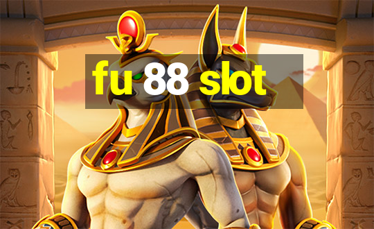 fu 88 slot