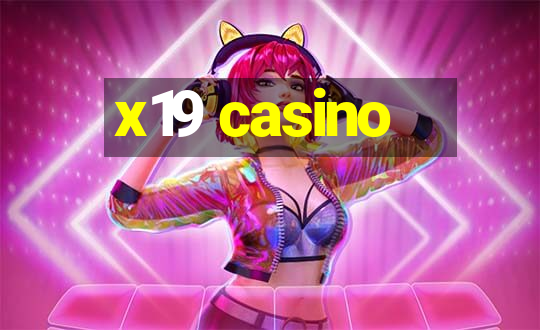 x19 casino