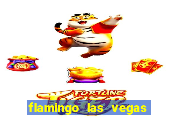 flamingo las vegas - hotel & casino