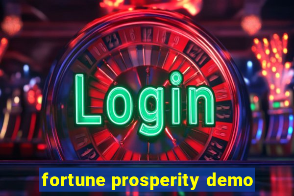 fortune prosperity demo