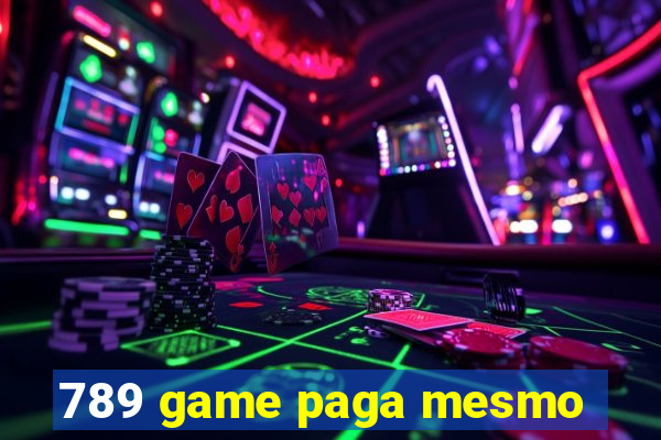 789 game paga mesmo