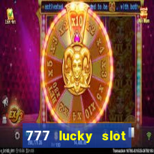 777 lucky slot online casino