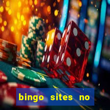 bingo sites no wagering requirements