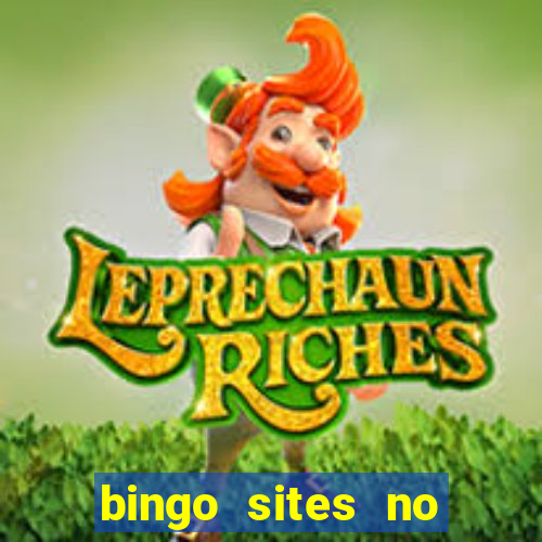 bingo sites no wagering requirements