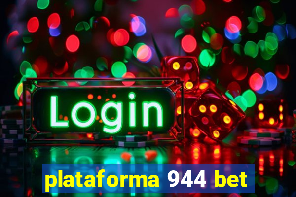 plataforma 944 bet