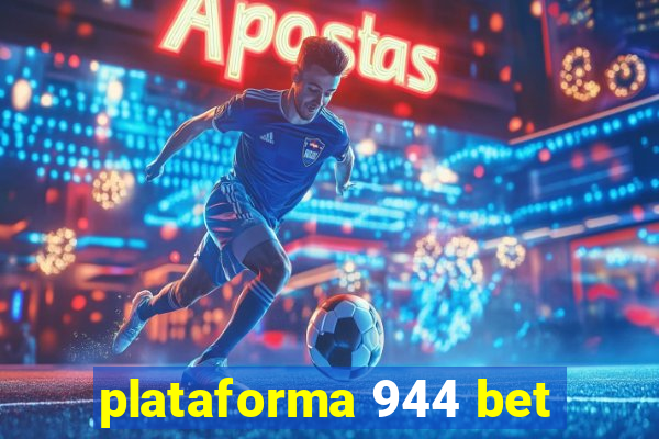 plataforma 944 bet