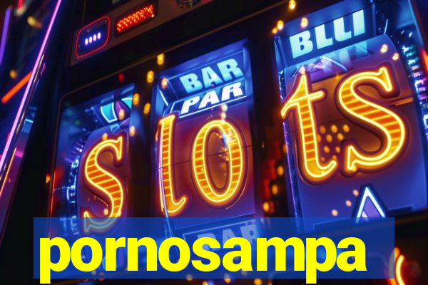 pornosampa