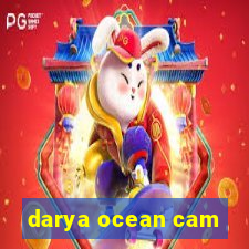 darya ocean cam