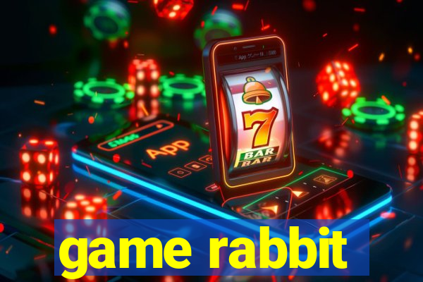 game rabbit