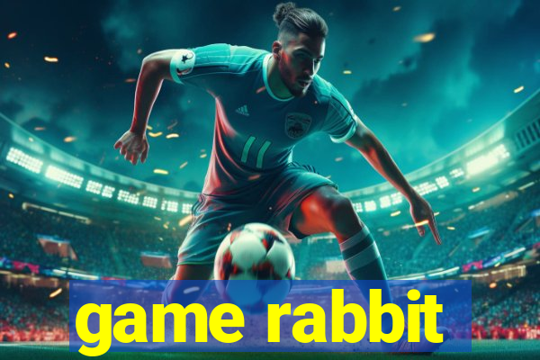 game rabbit