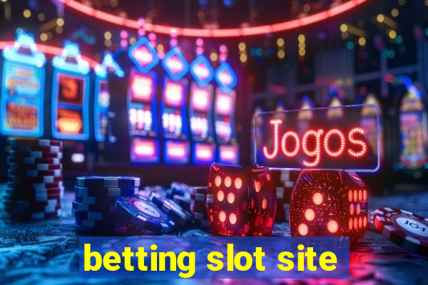 betting slot site