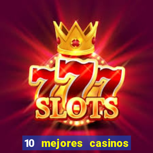 10 mejores casinos online en mexico