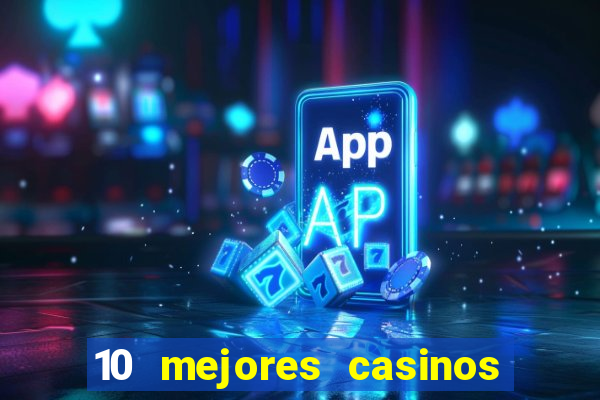 10 mejores casinos online en mexico