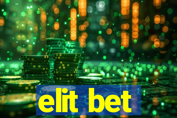 elit bet