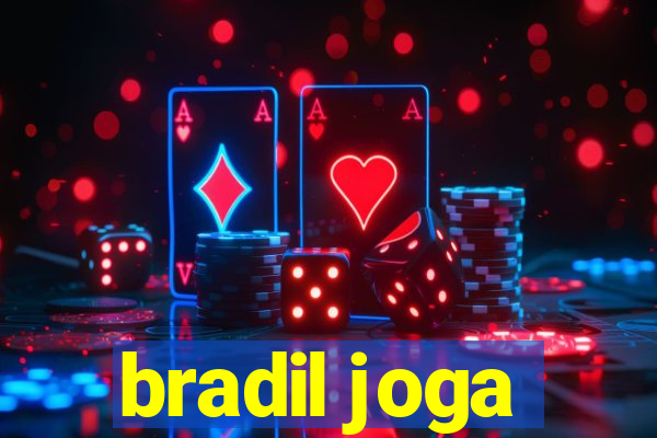 bradil joga