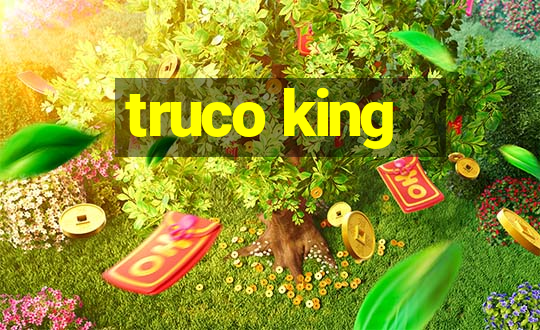 truco king