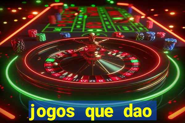 jogos que dao dinheiro gratis